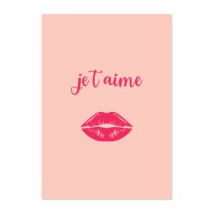 Poster met lippen en tekst je t'aime in roze.